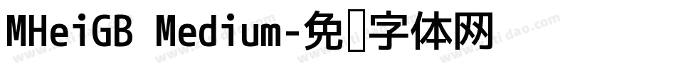 MHeiGB Medium字体转换